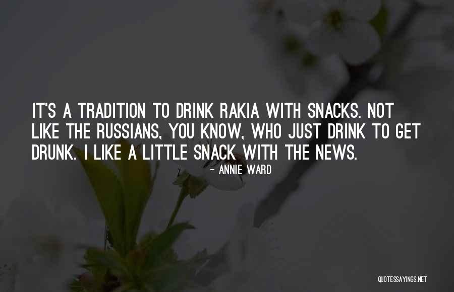 Snack Off Quotes By Annie Ward