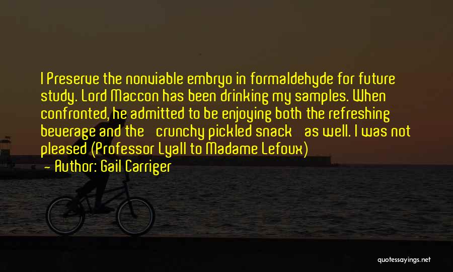 Snack Off Quotes By Gail Carriger