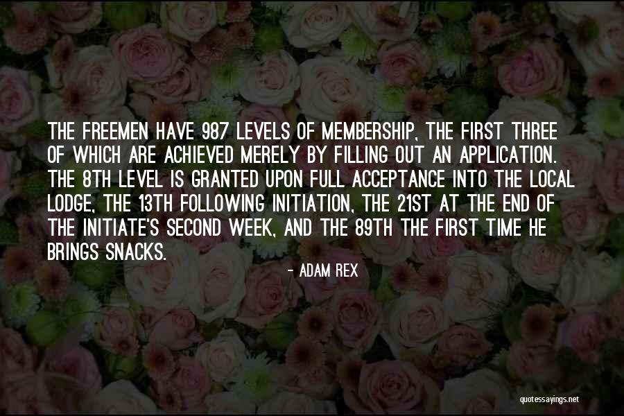 Snacks Time Quotes By Adam Rex