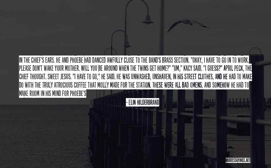 Snailwaters Quotes By Elin Hilderbrand Snailwaters Quotes By Elin Hilderbrand