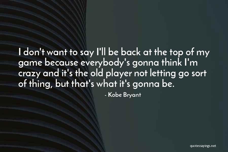Snailwaters Quotes By Kobe Bryant Snailwaters Quotes By Kobe Bryant