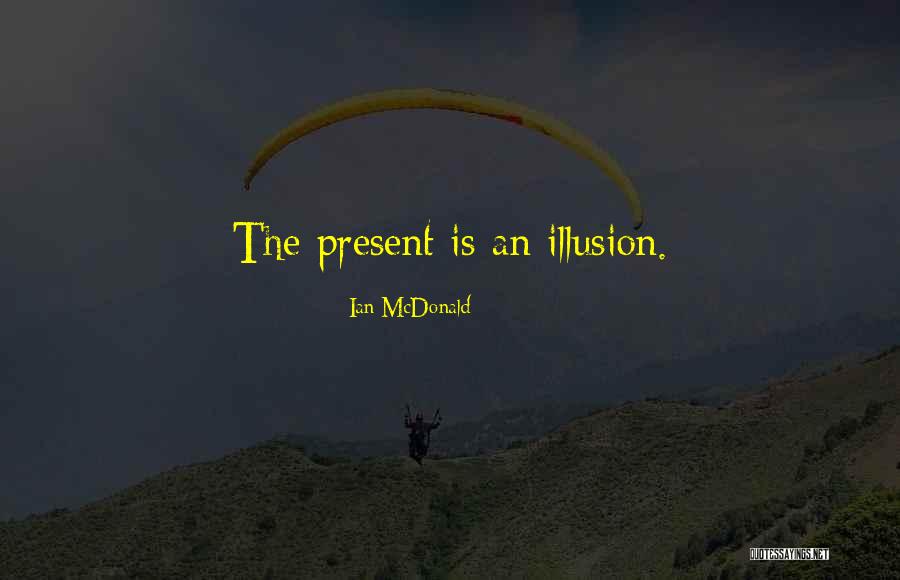 Snajdrova Quotes By Ian McDonald Snajdrova Quotes By Ian McDonald