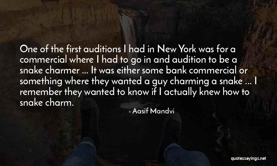 Snake Charming Quotes By Aasif Mandvi