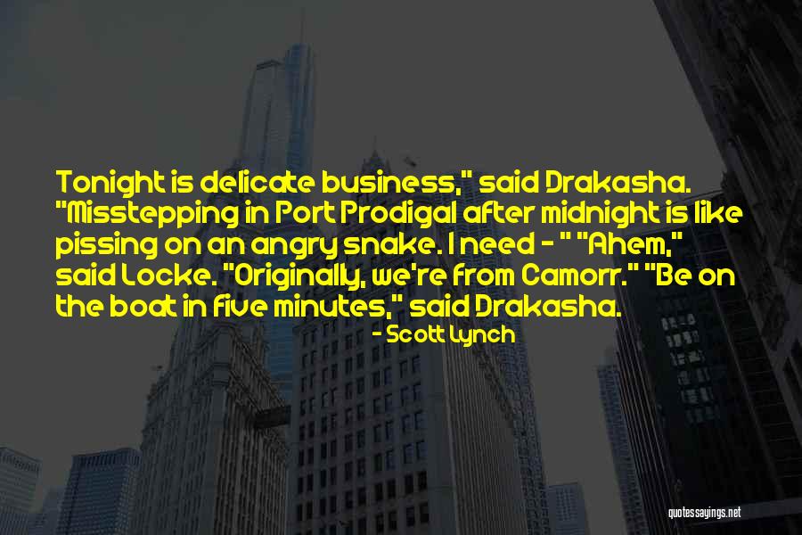 Snake Like Quotes By Scott Lynch Snake Like Quotes By Scott Lynch