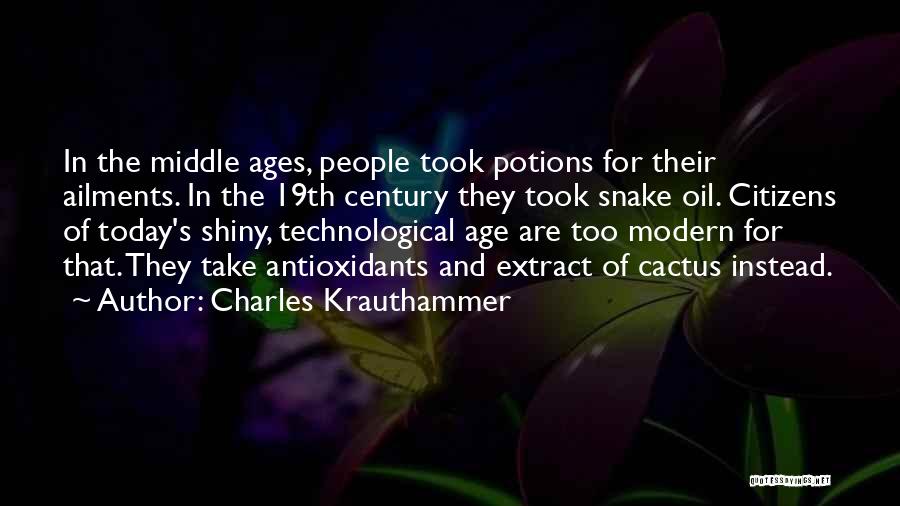 Snake Oil Quotes By Charles Krauthammer