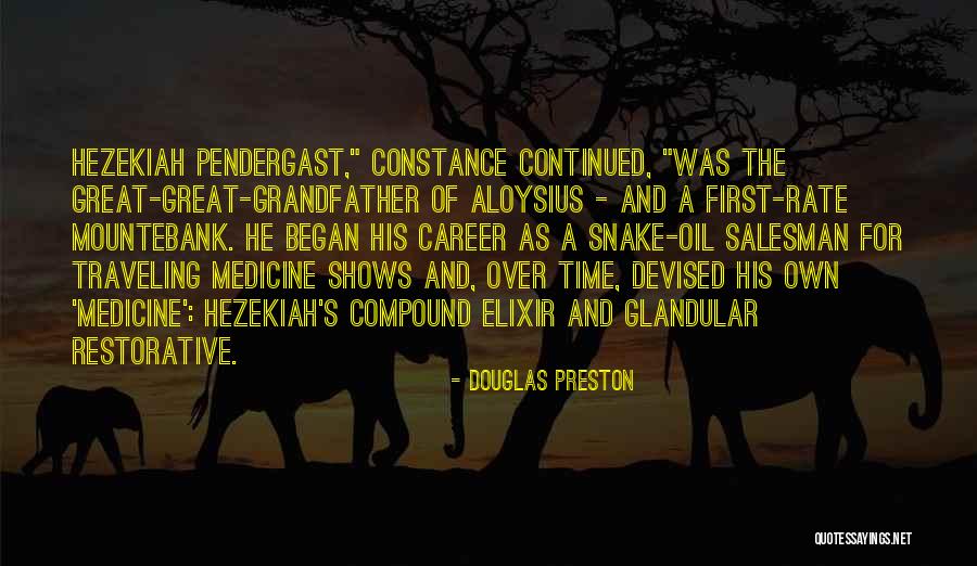 Snake Oil Quotes By Douglas Preston Snake Oil Quotes By Douglas Preston