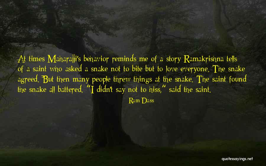 Snake People Quotes By Ram Dass Snake People Quotes By Ram Dass