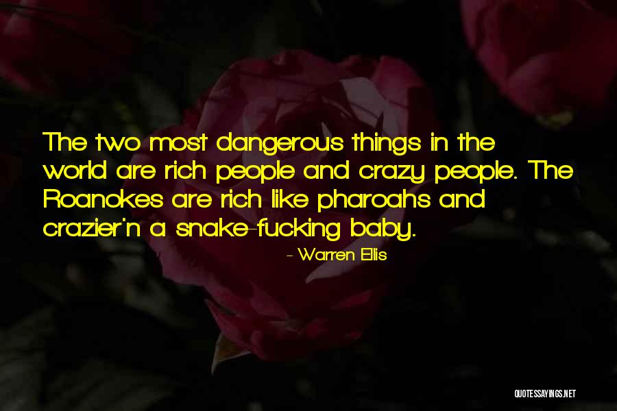 Snake People Quotes By Warren Ellis Snake People Quotes By Warren Ellis