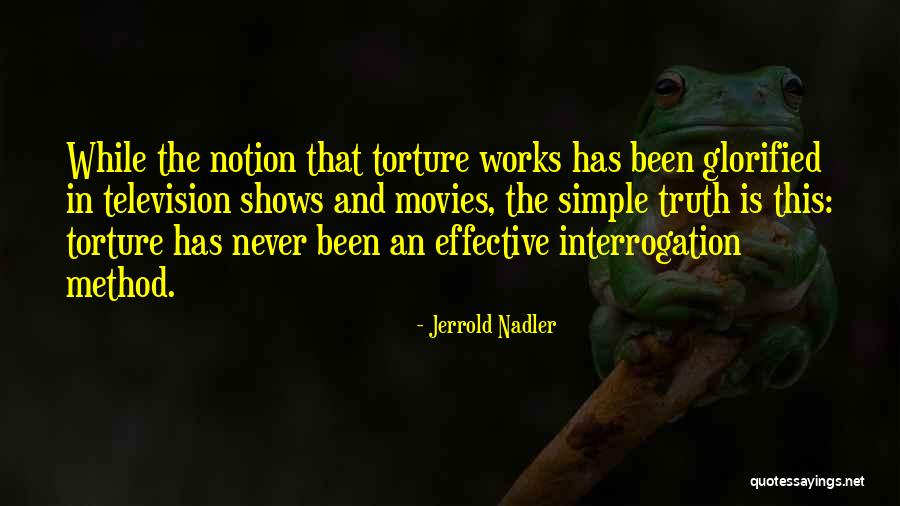 Snakes And Friends Quotes By Jerrold Nadler Snakes And Friends Quotes By Jerrold Nadler