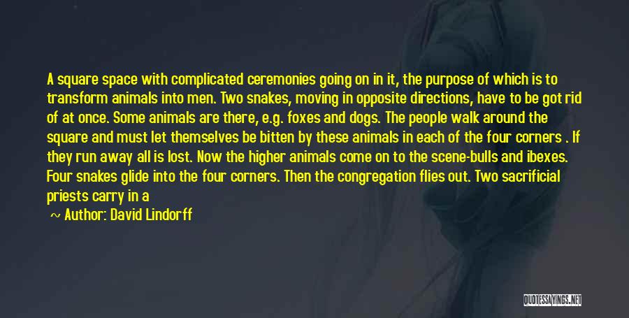 Snakes Quotes By David Lindorff