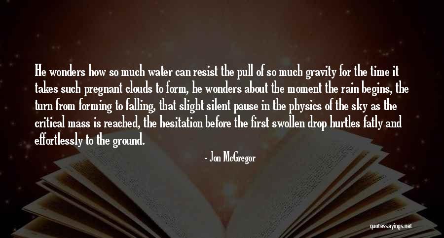 Snalagaster Quotes By Jon McGregor Snalagaster Quotes By Jon McGregor