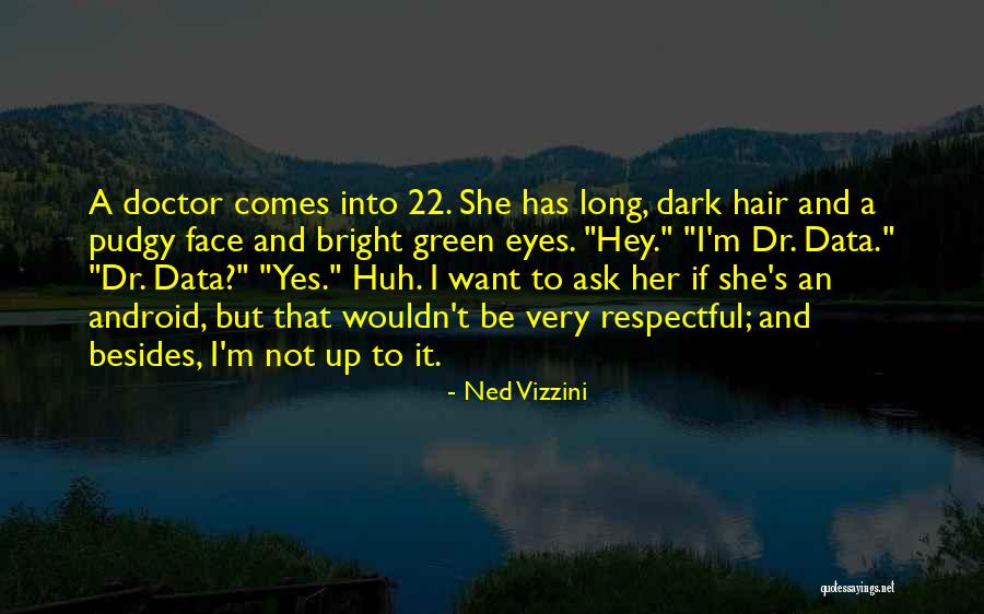 Snamione Quotes By Ned Vizzini Snamione Quotes By Ned Vizzini