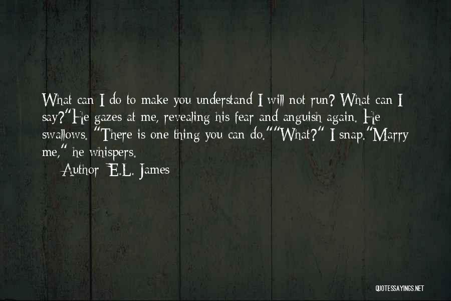 Snap Quotes By E.L. James Snap Quotes By E.L. James