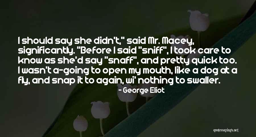 Snap Quotes By George Eliot