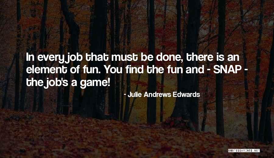 Snap Quotes By Julie Andrews Edwards