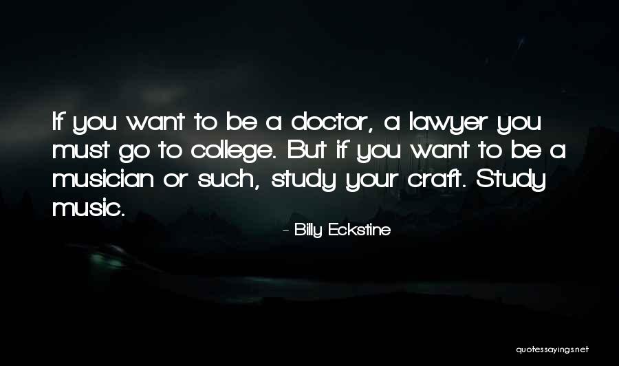 Snap Underwriters Quotes By Billy Eckstine