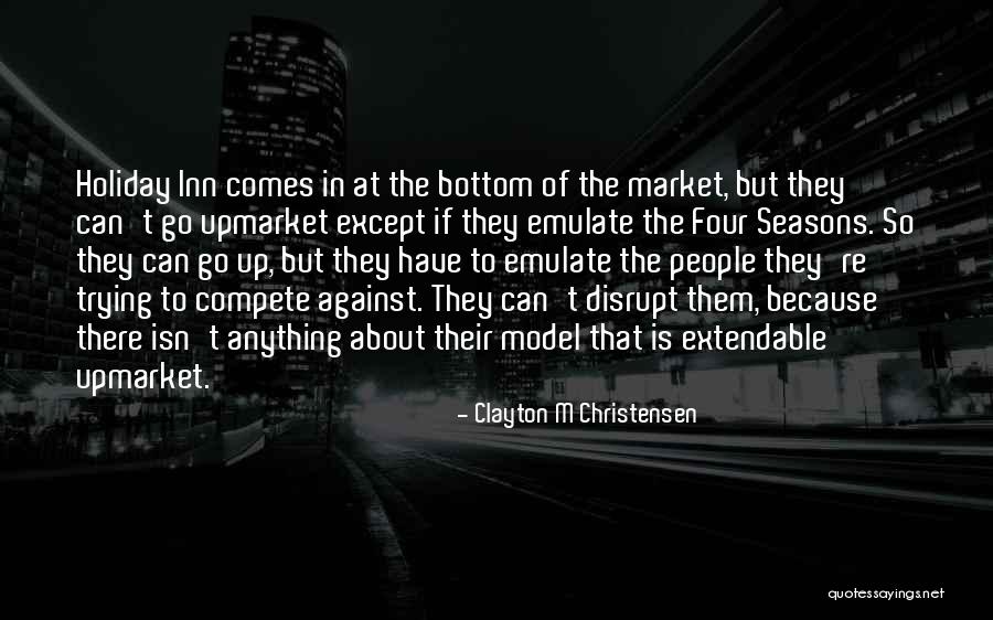 Snapes Estate Quotes By Clayton M Christensen Snapes Estate Quotes By Clayton M Christensen