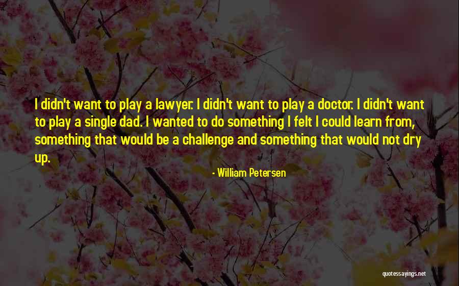 Snappee Natural Quotes By William Petersen Snappee Natural Quotes By William Petersen
