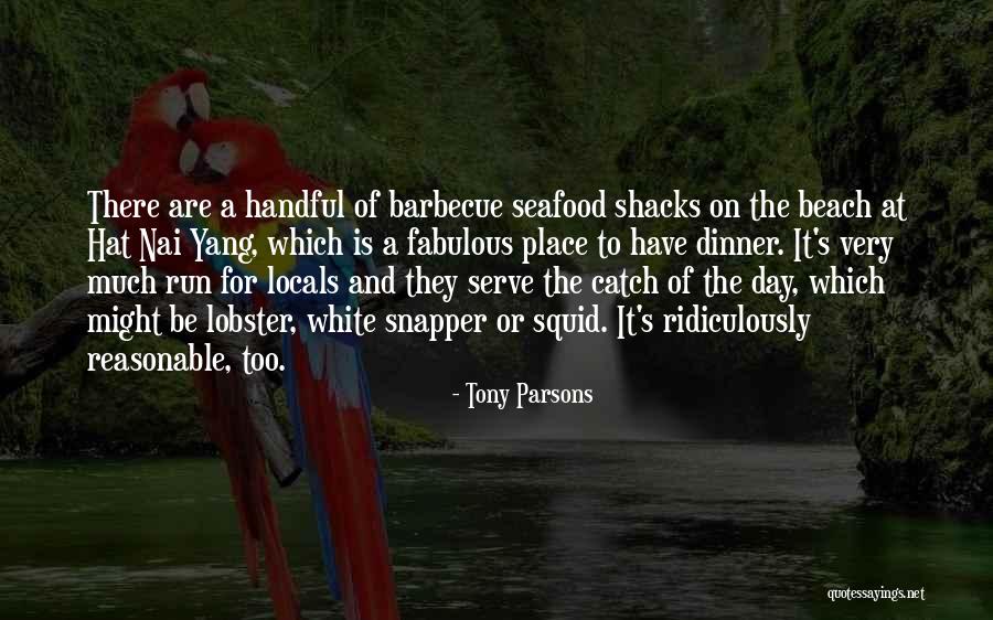 Snapper Quotes By Tony Parsons Snapper Quotes By Tony Parsons
