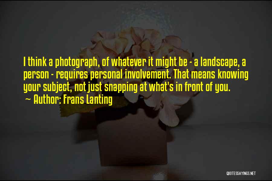 Snapping Quotes By Frans Lanting