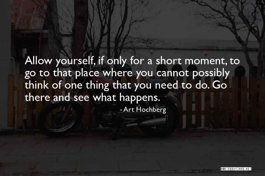 Snapple Top Quotes By Art Hochberg Snapple Top Quotes By Art Hochberg