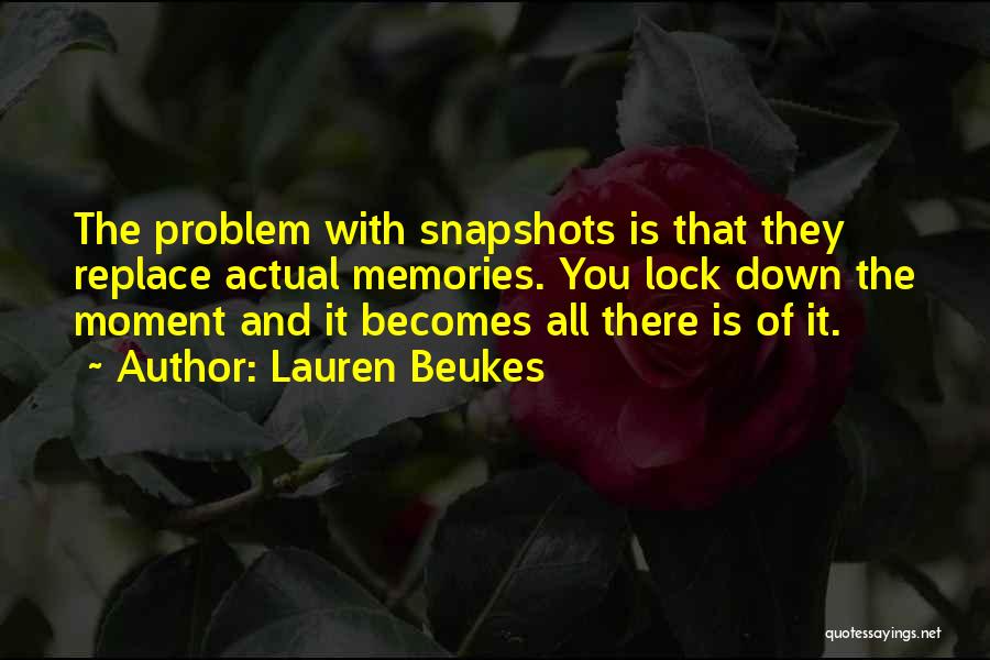 Snapshots Quotes By Lauren Beukes