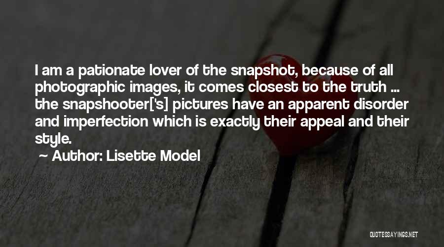 Snapshots Quotes By Lisette Model