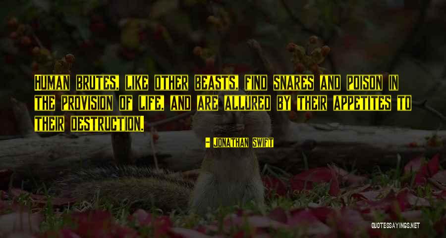 Snares Quotes By Jonathan Swift Snares Quotes By Jonathan Swift