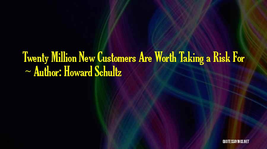 Snarky Happy Birthday Quotes By Howard Schultz