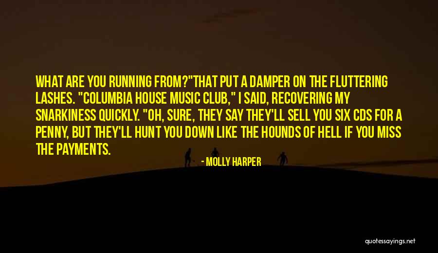 Snarky Humor Quotes By Molly Harper Snarky Humor Quotes By Molly Harper
