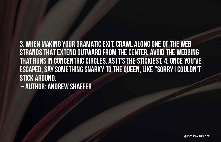 Snarky Quotes By Andrew Shaffer