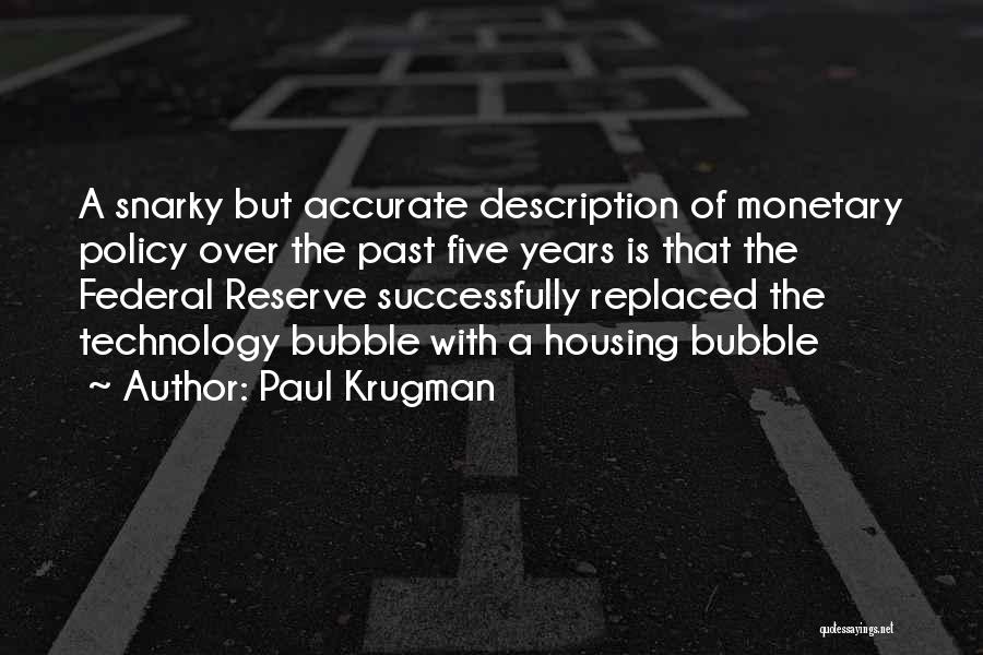 Snarky Quotes By Paul Krugman