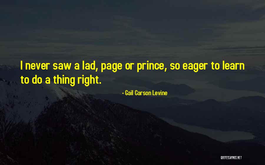 Snatchers Quotes By Gail Carson Levine Snatchers Quotes By Gail Carson Levine