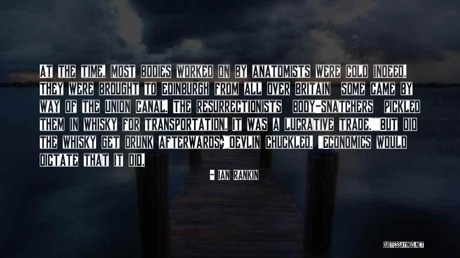 Snatchers Quotes By Ian Rankin Snatchers Quotes By Ian Rankin