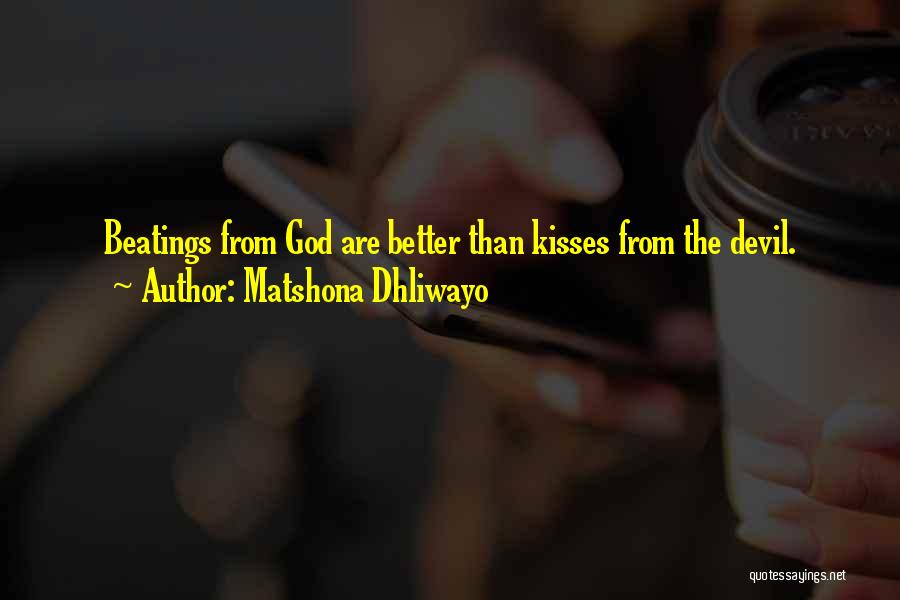 Snatching Them From The Fire Quotes By Matshona Dhliwayo