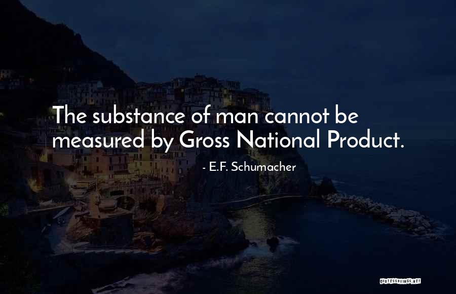 Snatching Weight Quotes By E.F. Schumacher Snatching Weight Quotes By E.F. Schumacher