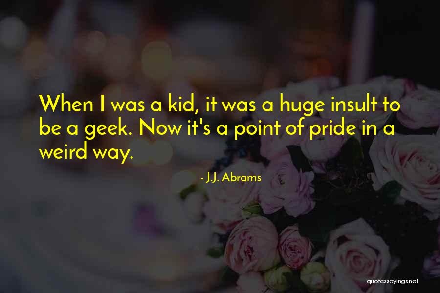 Snauwen Betekenis Quotes By J.J. Abrams Snauwen Betekenis Quotes By J.J. Abrams