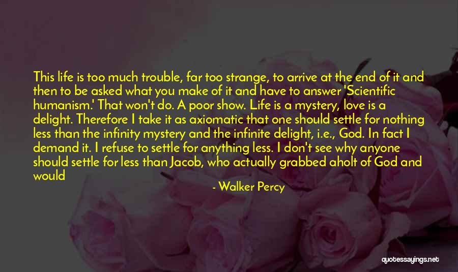 Snazzy Switch Quotes By Walker Percy Snazzy Switch Quotes By Walker Percy