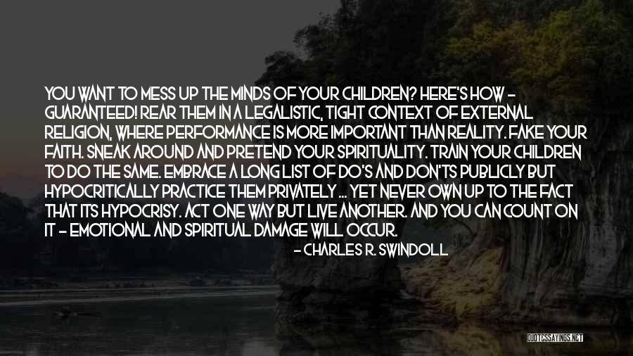 Sneak Around Quotes By Charles R. Swindoll Sneak Around Quotes By Charles R. Swindoll