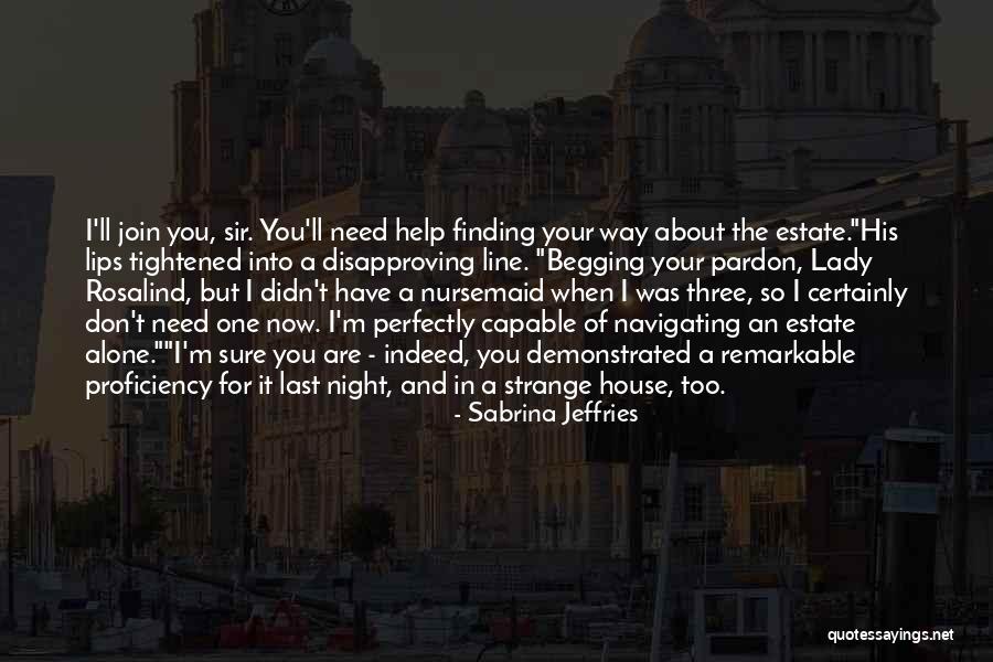 Sneak Around Quotes By Sabrina Jeffries