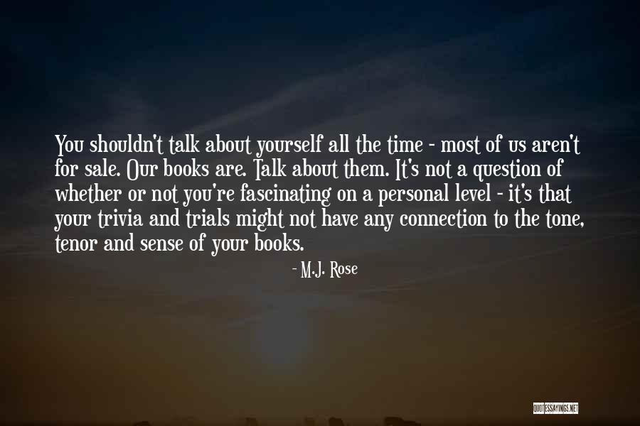 Sneaker Reseller Quotes By M.J. Rose Sneaker Reseller Quotes By M.J. Rose
