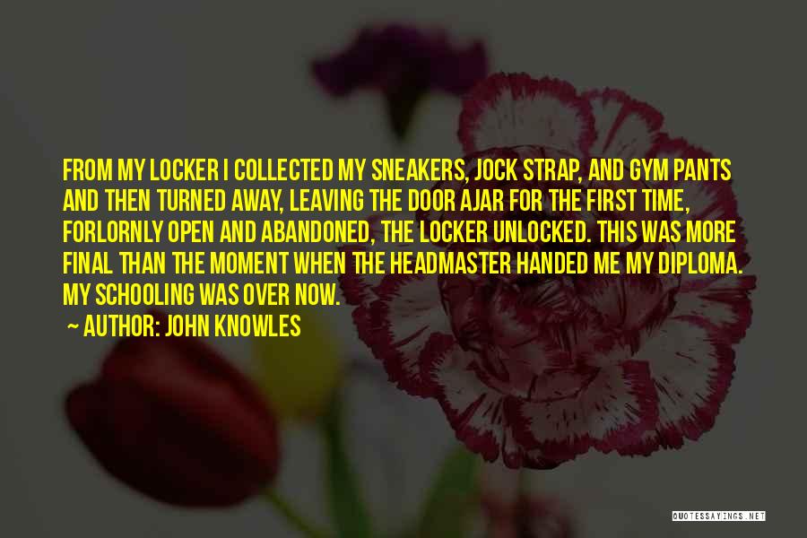 Sneakers Quotes By John Knowles