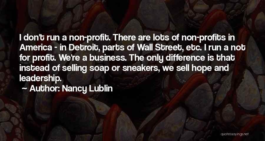 Sneakers Quotes By Nancy Lublin