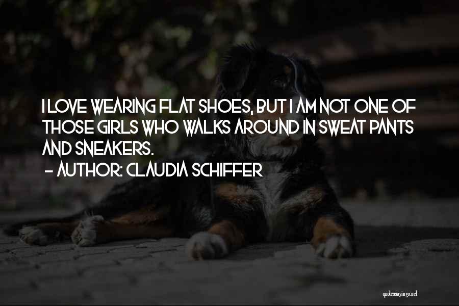 Sneakers Shoes Quotes By Claudia Schiffer