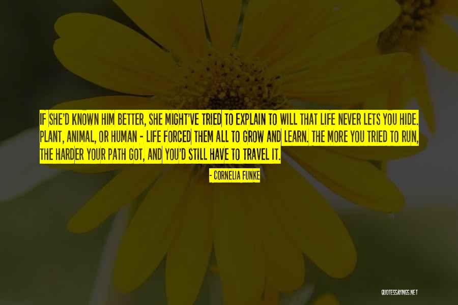 Sneakiness In A Relationship Quotes By Cornelia Funke Sneakiness In A Relationship Quotes By Cornelia Funke