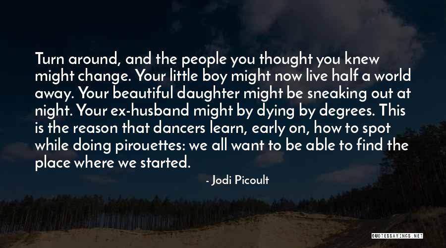 Sneaking Out At Night Quotes By Jodi Picoult