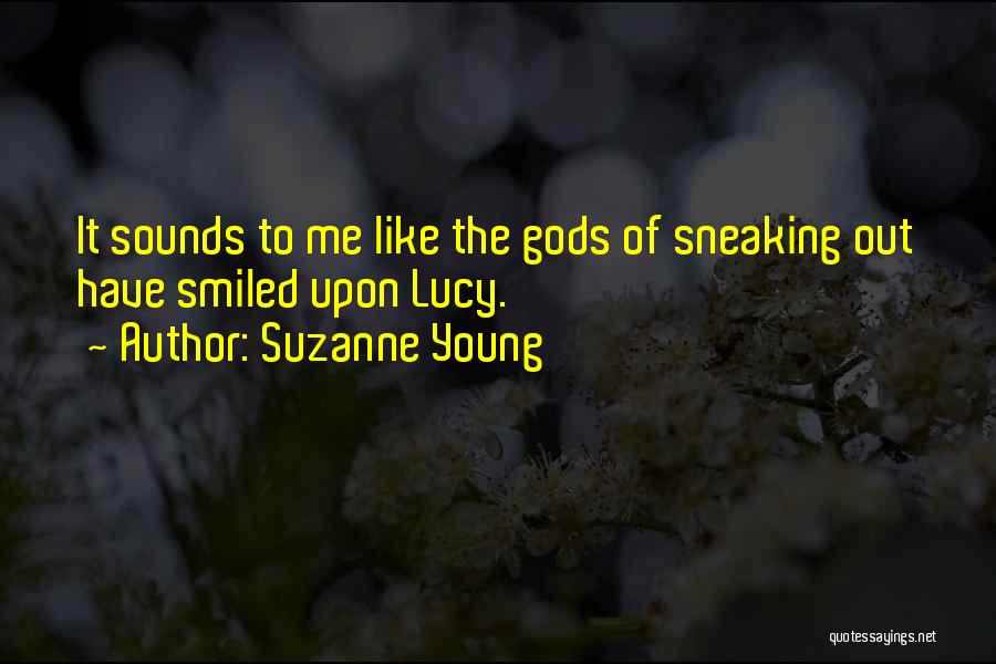 Sneaking Quotes By Suzanne Young