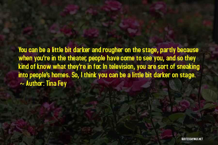 Sneaking Quotes By Tina Fey