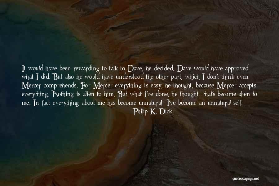 Sneary Parkette Quotes By Philip K. Dick Sneary Parkette Quotes By Philip K. Dick