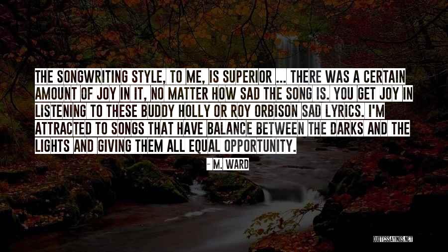 Sneedens Quotes By M. Ward Sneedens Quotes By M. Ward